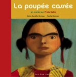 La Poupée cassée - Un conte sur Frida Kahlo