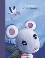Le Problème de la cigogne