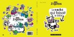 La vache qui faisait le bébé