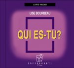 QUI ES TU ?