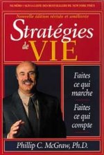 Stratégies de vie - Faites ce qui marche