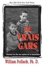 Vrais gars (de) - Mythe de la masculinité