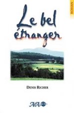 Bel étranger - Roman