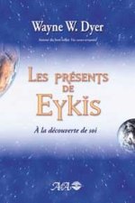 Présents de Eykis - À la découverte de soi