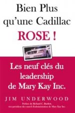 Bien plus qu'une Cadillac rose - Leadership