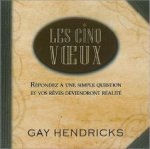 Les cinq voeux - Livre audio