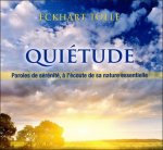 Quiétude - Livre audio