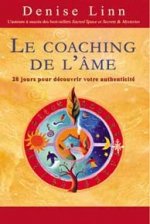 Coaching de l'âme - 28 jours pour authenticité