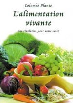 Alimentation vivante