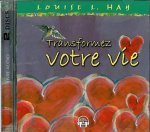 Transformez votre vie livre audio