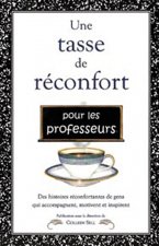 Tasse de réconfort pour les professeurs