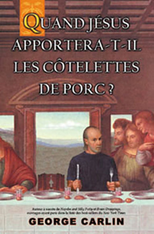 Quand Jésus apportera-t-il les côtelettes de porc ?