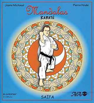 Mandalas karaté Saïfa Tome 2