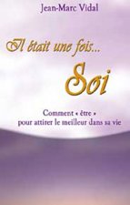 Il était une fois... soi