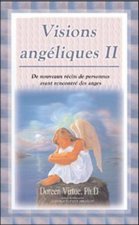Visions angéliques Tome 2