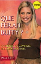 Que ferait Buffy ?