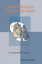 Merveilleuses histoires de Ralph Tome 1