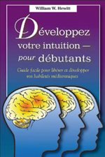 Développez votre intuition pour débutants