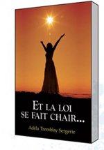 Et la loi se fait chair...