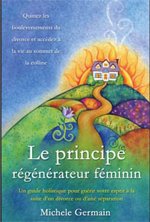 Principe régénérateur féminin