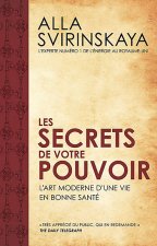Les secrets de votre pouvoir