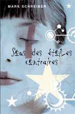 Sous des étoiles contraires