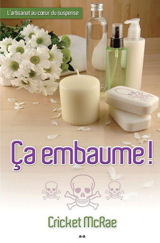 Ca embaume !