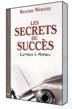 Secrets du succès - Lettres à Mathieu