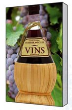 Guide du gourmet - Cuisiner avec les vins
