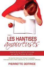 Hantises amoureuses - Tome 1