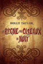 Règne des oiseaux de nuit