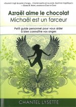 Azraël aime le chocolat - Michaël est un farceur