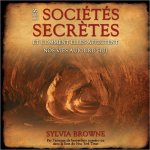 Les sociétés secrètes - Livre audio 2 CD