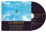 La switch de votre destin - Livre audio 2 CD