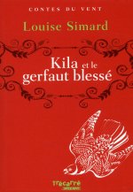 Kila et le gerfaut Blessé - Contes du vent