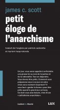 PETIT ELOGE DE L'ANARCHISME
