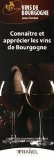 Connaître et apprécier les vins de Bourgogne