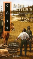 Les cahiers noirs de l'aliéniste - tome 2 Le sang des prairies