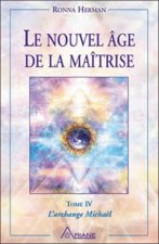 Nouvel âge de la maîtrise Tome IV