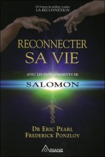 Reconnecter sa vie avec les enseignements de Salomon