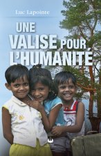 Une valise pour l'humanité