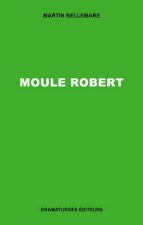 MOULE ROBERT