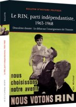 LE RIN, PARTI INDEPENDANTISTE 1963-1968