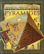 Pyramides - Labyrinthes - Aventure - Histoire