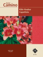 KIBIR KOUBAR / CUPATITZIO GUITARE