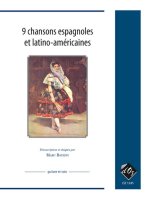 9 CHANSONS ESPAGNOLES ET LATINO-AMERICAINES
