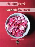 SAUDADE DO BRASIL