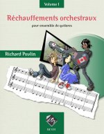 RECHAUFFEMENTS ORCHESTRAUX, VOL. 1