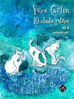10 CHATS PITRES, VOL. 4 GUITARE
