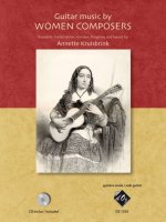 GUITAR MUSIC BY WOMEN COMPOSERS GUITARE +CD
